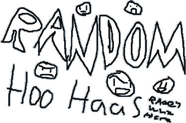 RANDOM HOO HAAS